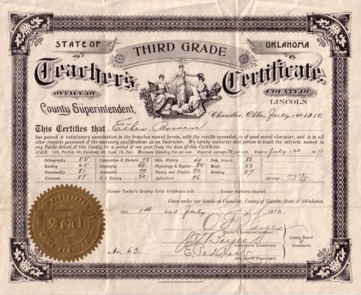 Ethel Bowen’s Teaching Certificate (Oklahoma, USA, July, 1910) – Shirley’s grandmother Ethel Bowen’s Teaching Certificate (Oklahoma, USA, July, 1910) – Shirley’s grandmother